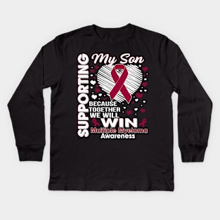 Supporting My Son - Multiple Myeloma Awareness, Burgundy Ribbon Kids Long Sleeve T-Shirt